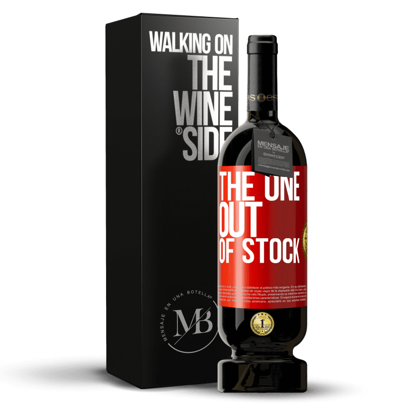 49,95 € Envío gratis | Vino Tinto Edición Premium MBS® Reserva The one out of stock Etiqueta Roja. Etiqueta personalizable Reserva 12 Meses Cosecha 2016 Tempranillo