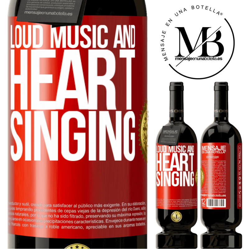49,95 € Free Shipping | Red Wine Premium Edition MBS® Reserve The loud music and the heart singing Red Label. Customizable label Reserve 12 Months Harvest 2016 Tempranillo