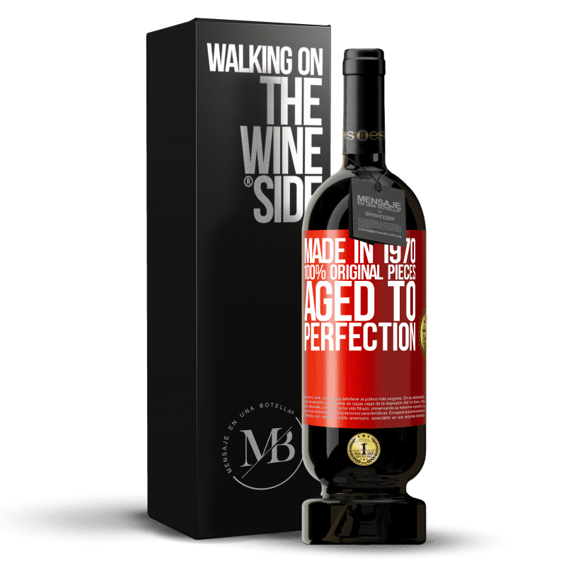 49,95 € Free Shipping | Red Wine Premium Edition MBS® Reserve Made in 1970, 100% original pieces. Aged to perfection Red Label. Customizable label Reserve 12 Months Harvest 2015 Tempranillo