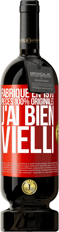 49,95 € Envoi gratuit | Vin rouge Édition Premium MBS® Réserve Fabriqué en 1970, pièces 100% originales. J'ai bien vielli Étiquette Rouge. Étiquette personnalisable Réserve 12 Mois Récolte 2016 Tempranillo
