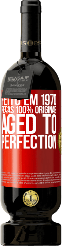 49,95 € | Vinho tinto Edição Premium MBS® Reserva Feito em 1970, peças 100% originais. Aged to perfection Etiqueta Vermelha. Etiqueta personalizável Reserva 12 Meses Colheita 2014 Tempranillo