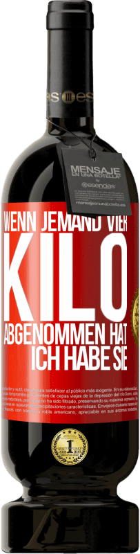 49,95 € Kostenloser Versand | Rotwein Premium Ausgabe MBS® Reserve Wenn jemand vier Kilo abgenommen hat, ich habe sie Rote Markierung. Anpassbares Etikett Reserve 12 Monate Ernte 2016 Tempranillo