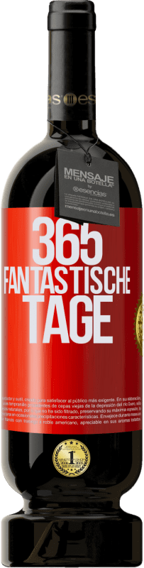 Kostenloser Versand | Rotwein Premium Ausgabe MBS® Reserve 365 fantastische Tage Rote Markierung. Anpassbares Etikett Reserve 12 Monate Ernte 2014 Tempranillo