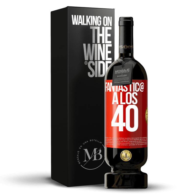 39,95 € Envío gratis | Vino Tinto Edición Premium MBS® Reserva Fantástica a los 40 Etiqueta Roja. Etiqueta personalizable Reserva 12 Meses Cosecha 2015 Tempranillo