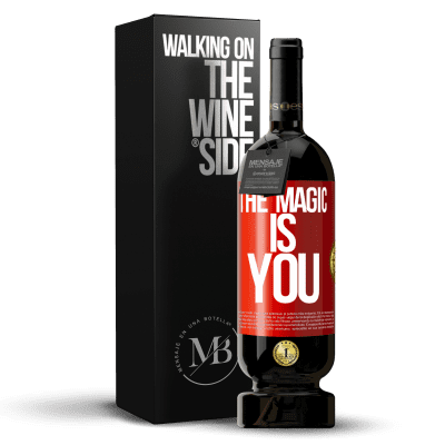 «The magic is you» Premium Edition MBS® Reserve
