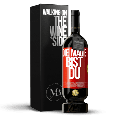 «Die Magie bist du» Premium Ausgabe MBS® Reserve