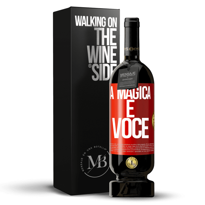 49,95 € Envio grátis | Vinho tinto Edição Premium MBS® Reserva A mágica é você Etiqueta Vermelha. Etiqueta personalizável Reserva 12 Meses Colheita 2015 Tempranillo