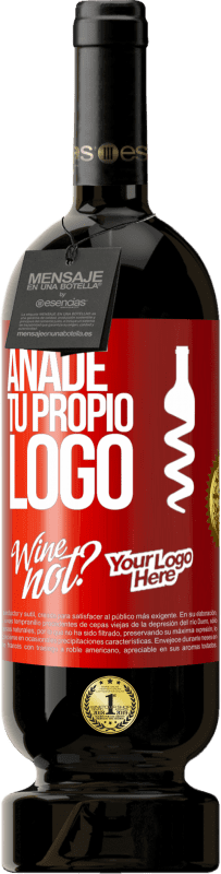 49,95 € | Vino Tinto Edición Premium MBS® Reserva Añade tu propio logo Etiqueta Roja. Etiqueta personalizable Reserva 12 Meses Cosecha 2014 Tempranillo