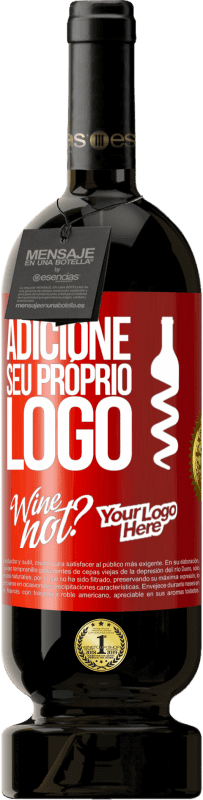 49,95 € | Vinho tinto Edição Premium MBS® Reserva Adicione seu próprio logo Etiqueta Vermelha. Etiqueta personalizável Reserva 12 Meses Colheita 2015 Tempranillo