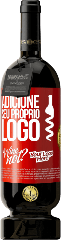 49,95 € Envio grátis | Vinho tinto Edição Premium MBS® Reserva Adicione seu próprio logo Etiqueta Vermelha. Etiqueta personalizável Reserva 12 Meses Colheita 2016 Tempranillo