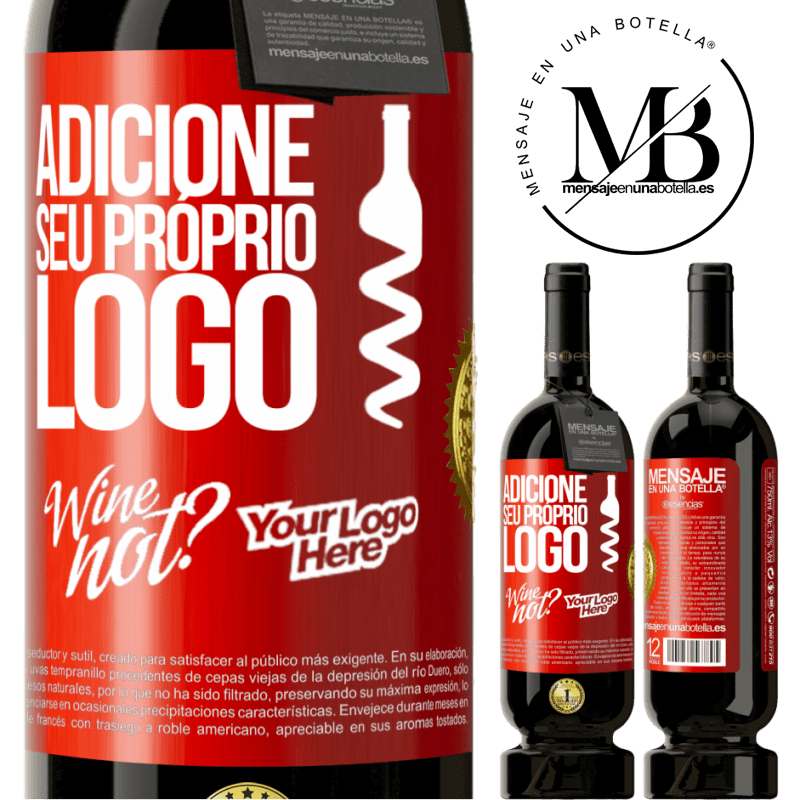 49,95 € Envio grátis | Vinho tinto Edição Premium MBS® Reserva Adicione seu próprio logo Etiqueta Vermelha. Etiqueta personalizável Reserva 12 Meses Colheita 2016 Tempranillo