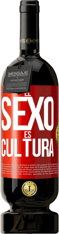 Envío gratis | Vino Tinto Edición Premium MBS® Reserva El sexo es cultura Etiqueta Roja. Etiqueta personalizable Reserva 12 Meses Cosecha 2014 Tempranillo