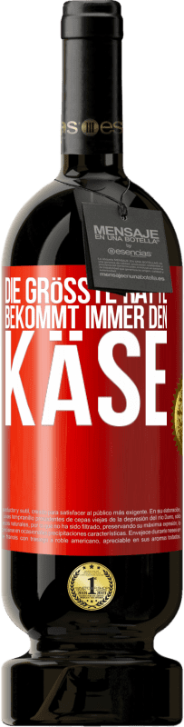 Kostenloser Versand | Rotwein Premium Ausgabe MBS® Reserve Die größte Ratte bekommt immer den Käse Rote Markierung. Anpassbares Etikett Reserve 12 Monate Ernte 2014 Tempranillo