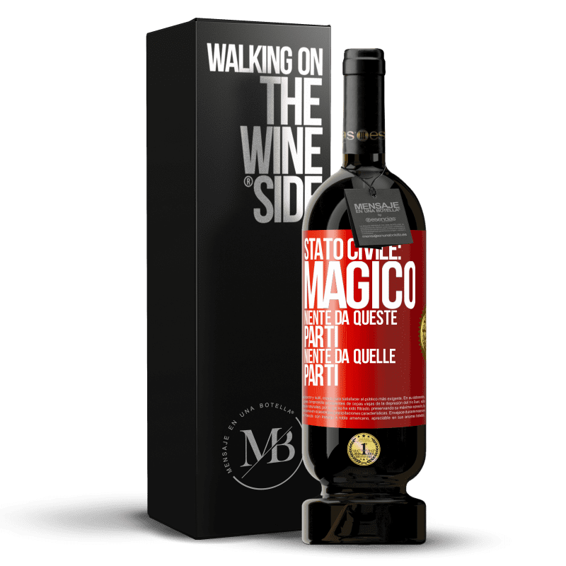 49,95 € Spedizione Gratuita | Vino rosso Edizione Premium MBS® Riserva Stato civile: magico. Niente da queste parti, niente da quelle parti Etichetta Rossa. Etichetta personalizzabile Riserva 12 Mesi Raccogliere 2015 Tempranillo