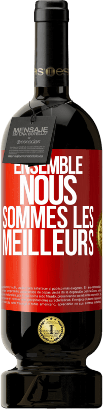 49,95 € | Vin rouge Édition Premium MBS® Réserve Ensemble, nous sommes les meilleurs Étiquette Rouge. Étiquette personnalisable Réserve 12 Mois Récolte 2014 Tempranillo