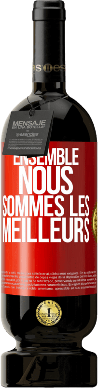 49,95 € Envoi gratuit | Vin rouge Édition Premium MBS® Réserve Ensemble, nous sommes les meilleurs Étiquette Rouge. Étiquette personnalisable Réserve 12 Mois Récolte 2016 Tempranillo