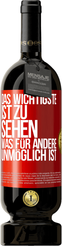 Kostenloser Versand | Rotwein Premium Ausgabe MBS® Reserve Das Wichtigste ist zu sehen, was für andere unmöglich ist Rote Markierung. Anpassbares Etikett Reserve 12 Monate Ernte 2014 Tempranillo