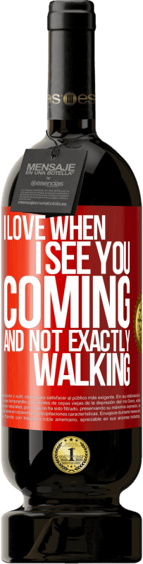 49,95 € 免费送货 | 红酒 高级版 MBS® 预订 当我看到你要来而不是完全走路时我会爱 红色标签. 可自定义的标签 预订 12 个月 收成 2016 Tempranillo
