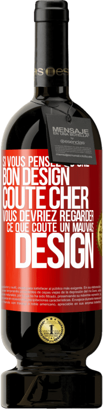 49,95 € Envoi gratuit | Vin rouge Édition Premium MBS® Réserve Si vous pensez qu'une bon design coûte cher, vous devriez regarder ce que coûte un mauvais design Étiquette Rouge. Étiquette personnalisable Réserve 12 Mois Récolte 2014 Tempranillo