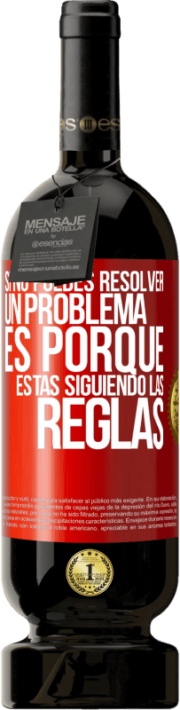 «Si no puedes resolver un problema es porque estás siguiendo las reglas» Edición Premium MBS® Reserva