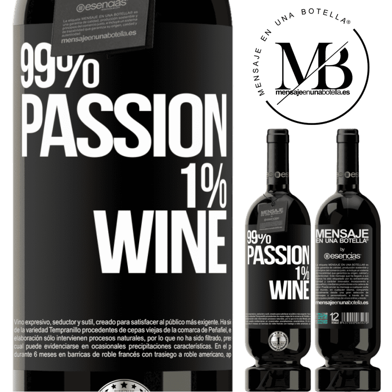 «99% passion, 1% wine» プレミアム版 MBS® 予約する