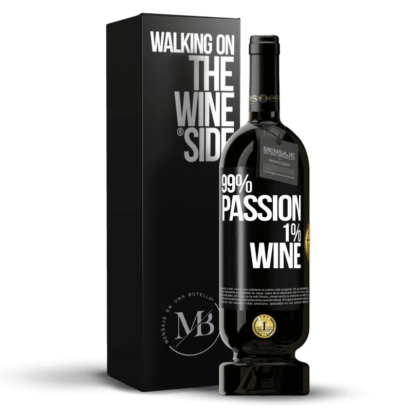 49,95 € Kostenloser Versand | Rotwein Premium Ausgabe MBS® Reserve 99% passion, 1% wine Schwarzes Etikett. Anpassbares Etikett Reserve 12 Monate Ernte 2015 Tempranillo