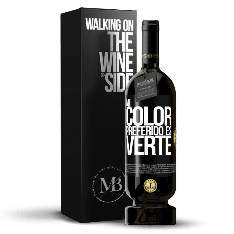 49,95 € 免费送货 | 红酒 高级版 MBS® 预订 Mi color preferido es: verte 黑标. 可自定义的标签 预订 12 个月 收成 2015 Tempranillo