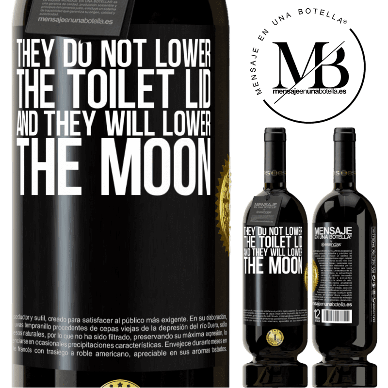 29,95 € Free Shipping | Red Wine Premium Edition MBS® Reserva They do not lower the toilet lid and they will lower the moon Black Label. Customizable label Reserva 12 Months Harvest 2014 Tempranillo