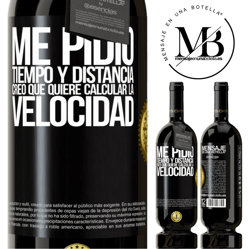 49,95 € Envío gratis | Vino Tinto Edición Premium MBS® Reserva Me pidió tiempo y distancia. Creo que quiere calcular la velocidad Etiqueta Negra. Etiqueta personalizable Reserva 12 Meses Cosecha 2016 Tempranillo