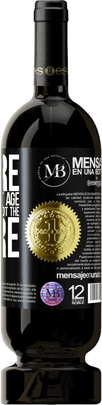«We are in the perfect age to keep the blame, not the desire» Premium Edition MBS® Reserve