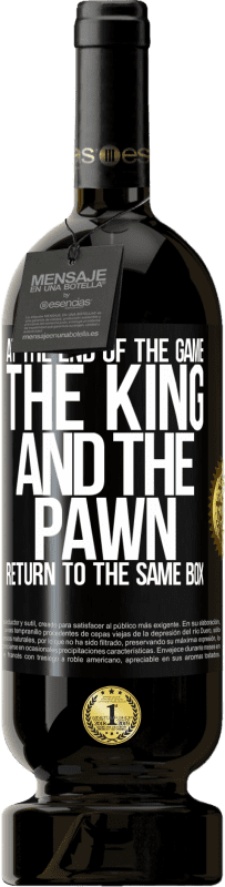 49,95 € | Red Wine Premium Edition MBS® Reserve At the end of the game, the king and the pawn return to the same box Black Label. Customizable label Reserve 12 Months Harvest 2014 Tempranillo