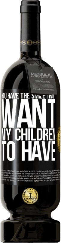 «У тебя есть улыбка, которую я хочу, чтобы мои дети имели» Premium Edition MBS® Бронировать