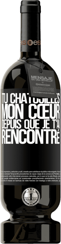 49,95 € Envoi gratuit | Vin rouge Édition Premium MBS® Réserve Tu chatouilles mon cœur depuis que je t'ai rencontré Étiquette Noire. Étiquette personnalisable Réserve 12 Mois Récolte 2016 Tempranillo