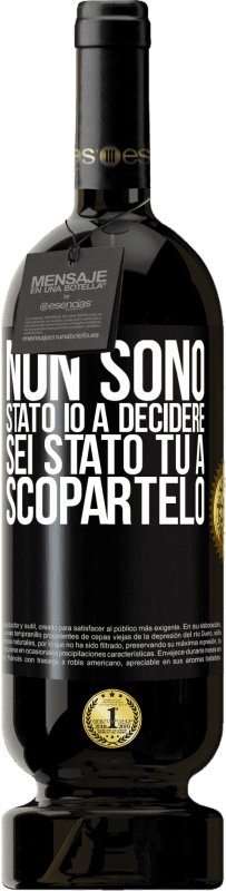 49,95 € | Vino rosso Edizione Premium MBS® Riserva Non sono stato io a decidere, sei stato tu a scopartelo Etichetta Nera. Etichetta personalizzabile Riserva 12 Mesi Raccogliere 2016 Tempranillo