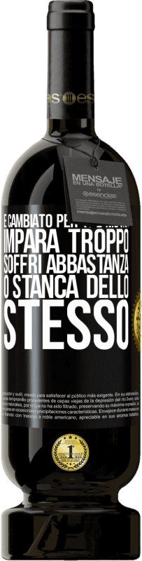 49,95 € | Vino rosso Edizione Premium MBS® Riserva È cambiato per tre motivi. Impara troppo, soffri abbastanza o stanca dello stesso Etichetta Nera. Etichetta personalizzabile Riserva 12 Mesi Raccogliere 2015 Tempranillo