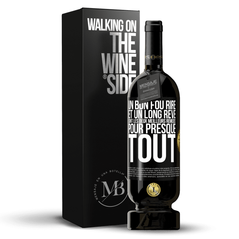 49,95 € Envoi gratuit | Vin rouge Édition Premium MBS® Réserve Un bon fou rire et un long rêve sont les deux meilleurs remèdes pour presque tout Étiquette Noire. Étiquette personnalisable Réserve 12 Mois Récolte 2015 Tempranillo