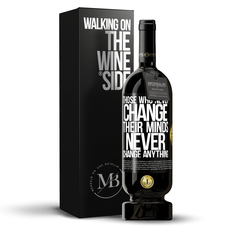 49,95 € Free Shipping | Red Wine Premium Edition MBS® Reserve Those who never change their minds, never change anything Black Label. Customizable label Reserve 12 Months Harvest 2014 Tempranillo