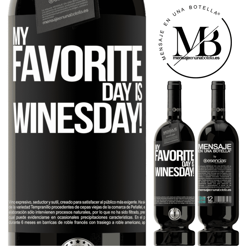 «My favorite day is winesday!» プレミアム版 MBS® 予約する