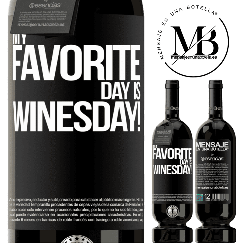 «My favorite day is winesday!» 高级版 MBS® 预订