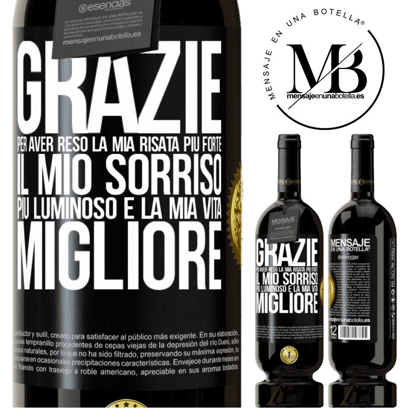 49,95 € Spedizione Gratuita | Vino rosso Edizione Premium MBS® Riserva Grazie per aver reso la mia risata più forte, il mio sorriso più luminoso e la mia vita migliore Etichetta Nera. Etichetta personalizzabile Riserva 12 Mesi Raccogliere 2014 Tempranillo