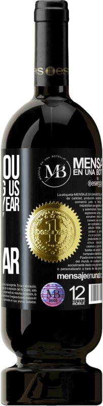 «Thank you for trusting us for another year. Happy New Year» Premium Edition MBS® Reserve