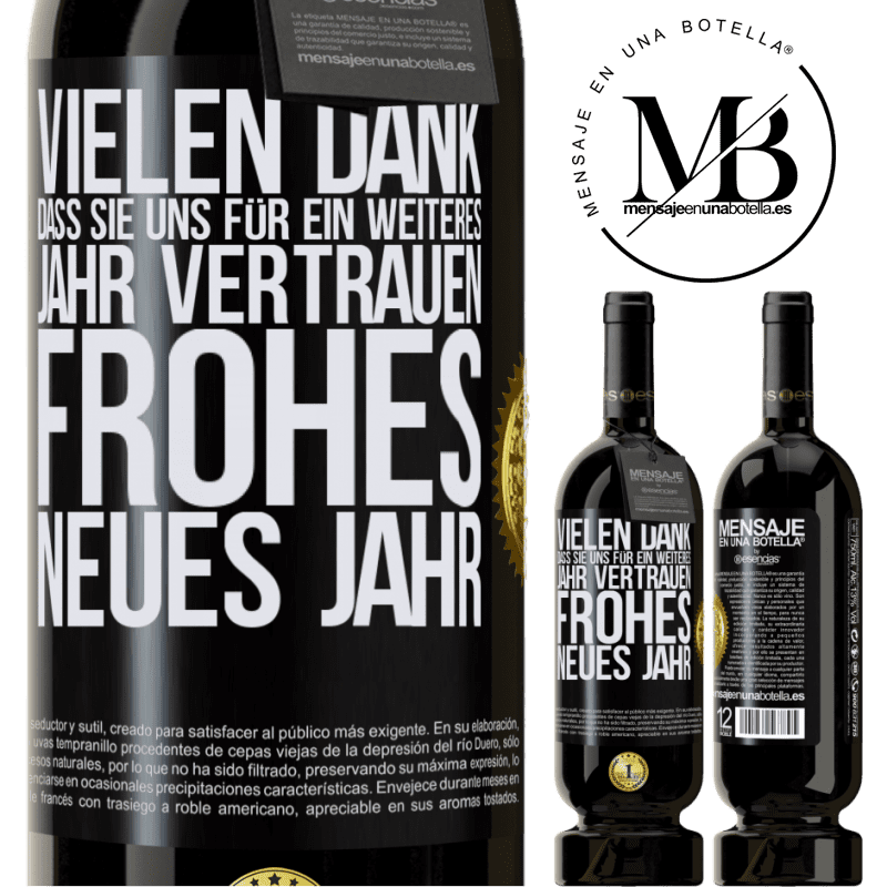 49,95 € Kostenloser Versand | Rotwein Premium Ausgabe MBS® Reserve Vielen Dank, dass Sie uns ein weiteres Jahr vertrauen. Frohes neues Jahr Schwarzes Etikett. Anpassbares Etikett Reserve 12 Monate Ernte 2014 Tempranillo