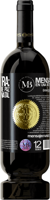 «Bônus Extra: Ok, por um tempo de paz com a sua neste Natal. Feliz Ano!» Edição Premium MBS® Reserva