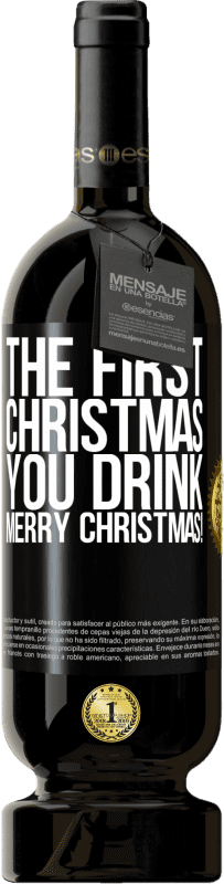 49,95 € | 红酒 高级版 MBS® 预订 您喝的第一个圣诞节。圣诞快乐！ 黑标. 可自定义的标签 预订 12 个月 收成 2014 Tempranillo