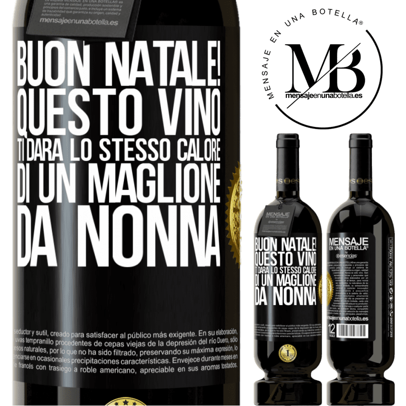 49,95 € Spedizione Gratuita | Vino rosso Edizione Premium MBS® Riserva Buon natale! Questo vino ti darà lo stesso calore di un maglione da nonna Etichetta Nera. Etichetta personalizzabile Riserva 12 Mesi Raccogliere 2016 Tempranillo