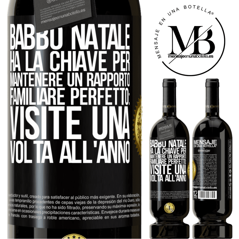 49,95 € Spedizione Gratuita | Vino rosso Edizione Premium MBS® Riserva Babbo Natale ha la chiave per mantenere un rapporto familiare perfetto: visite una volta all'anno Etichetta Nera. Etichetta personalizzabile Riserva 12 Mesi Raccogliere 2015 Tempranillo
