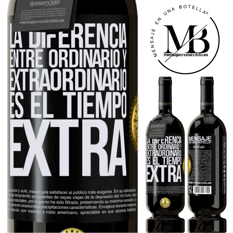 39,95 € Envoi gratuit | Vin rouge Édition Premium MBS® Reserva La différence entre l'ordinaire et l'extraordinaire est le temps EXTRA Étiquette Noire. Étiquette personnalisable Reserva 12 Mois Récolte 2015 Tempranillo