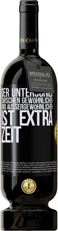 49,95 € | Rotwein Premium Ausgabe MBS® Reserve Der Unterschied zwischen gewöhnlichen und außergewöhnlichen ist EXTRA Zeit Schwarzes Etikett. Anpassbares Etikett Reserve 12 Monate Ernte 2014 Tempranillo