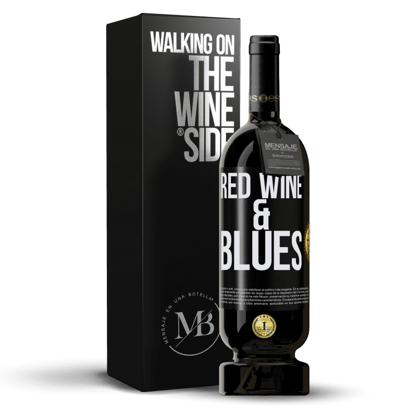 29,95 € Kostenloser Versand | Rotwein Premium Ausgabe MBS® Reserva Red wine & Blues Schwarzes Etikett. Anpassbares Etikett Reserva 12 Monate Ernte 2014 Tempranillo