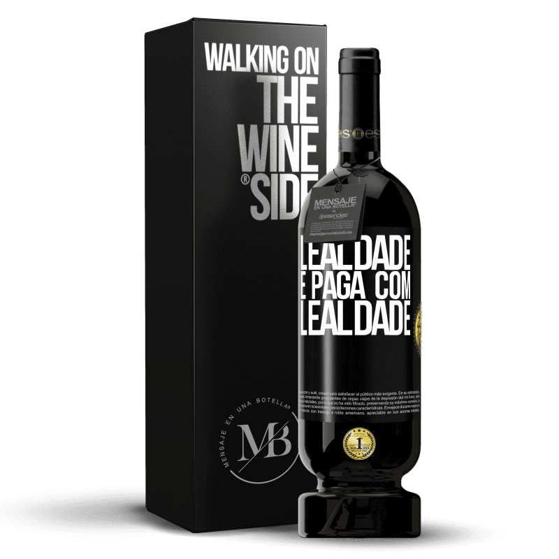 49,95 € Envio grátis | Vinho tinto Edição Premium MBS® Reserva Lealdade é paga com lealdade Etiqueta Preta. Etiqueta personalizável Reserva 12 Meses Colheita 2015 Tempranillo